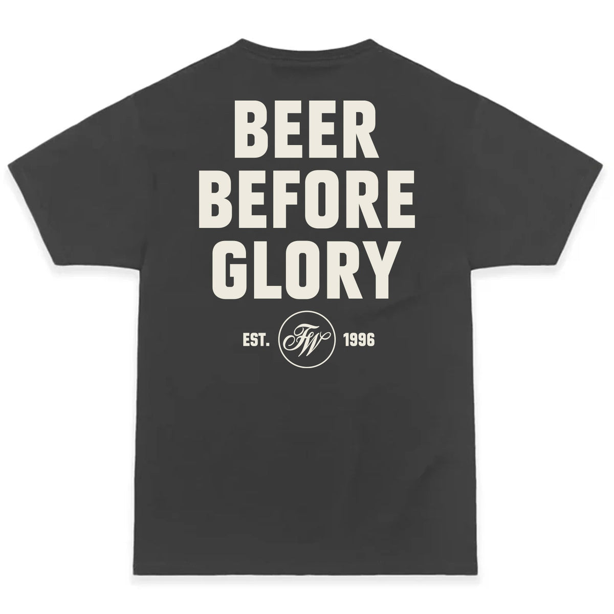 Firestone Walker "Beer Before Glory" t-shirt, back print, "Est. 1996," gray